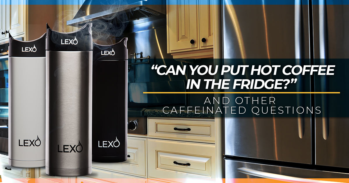 Can You Put Hot Coffee in the Fridge?: Expert Tips and Advice